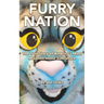 Furry Nation: The True Story of America's Most Misunderstood Subculture