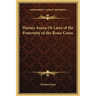 Themis Aurea Or Laws of the Fraternity of the Rosie Cross
