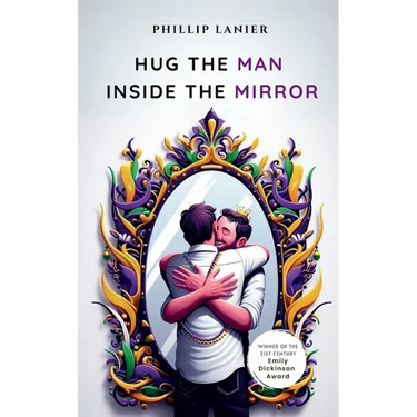 Hug the Man Inside the Mirror