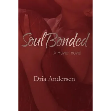 Soul Bonded: A Haven Novel