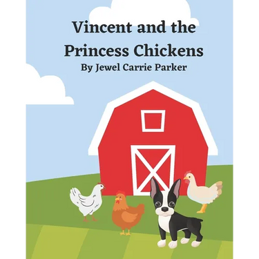 Vincent and the Princess Chickens
