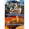 Day By Day In The Father's Embrace