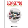 George Yeo on Bonsai, Banyan and the Tao