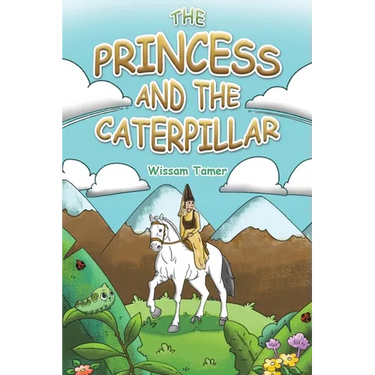 The Princess and the Caterpillar