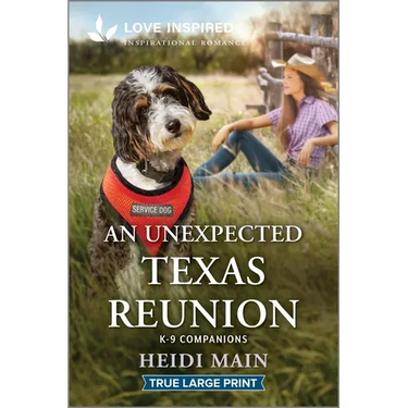 An Unexpected Texas Reunion: An Uplifting Inspirational Romance