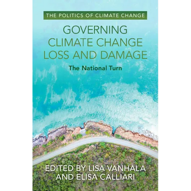 Governing Climate Change Loss and Damage: The National Turn