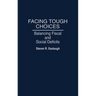 Facing Tough Choices: Balancing Fiscal and Social Deficits