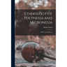 Ethnology of Polynesia and Micronesia: Hall F (ground Floor)