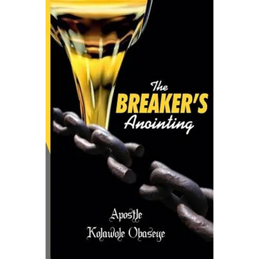 The Breaker's Anointing