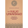 The Kalki Upanishad: Instructions on How to Become God Given by God