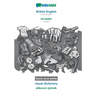 British English - hrvatski, visual dictionary, BW: BABADADA British English - Croatian, visual dictionary, BW