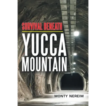 Survival Beneath Yucca Mountain