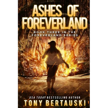 Ashes of Foreverland: A Science Fiction Thriller