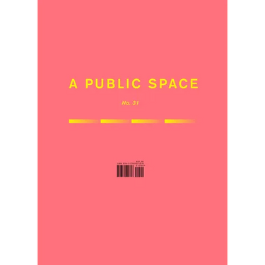 A Public Space No. 31