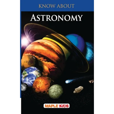 Know About Astronomy