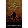 The Land of Wicked Shadows