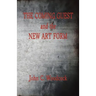 The Coming Guest and the New Art Form