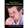 Magnus Wins With White