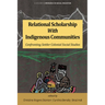 Relational Scholarship with Indigenous Communities: Confronting Settler Colonial Social Studies