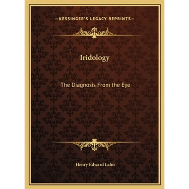 Iridology: The Diagnosis From the Eye