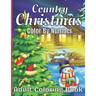 Country Christmas Color By Number Adult Coloring Book