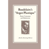 Baudelaire's Argot Plastique: Poetic Caricature and Modernism