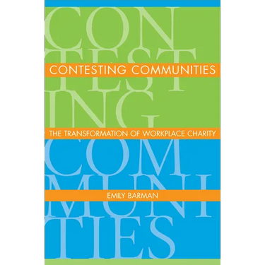 Contesting Communities: The Transforming of Workplace Charity