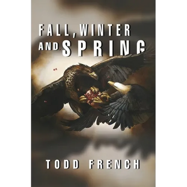 Fall, Winter and Spring