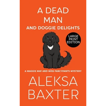 A Dead Man and Doggie Delights