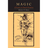 Magic: A Treatise on Natural Occultism