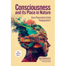 Consciousness and Its Place in Nature: Why Physicalism Entails Panpsychism, 2nd Edition