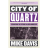 City of Quartz: Excavating the Future in Los Angeles