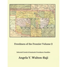 Freedmen of the Frontier Volume 2: Selected Creek and Seminole Freedmen Families