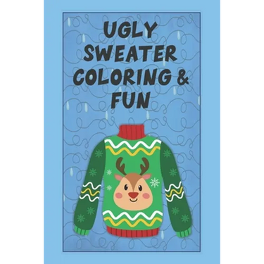 Ugly Sweater Coloring & Fun