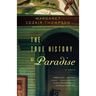 The True History of Paradise