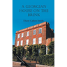 A Georgian House on the Brink