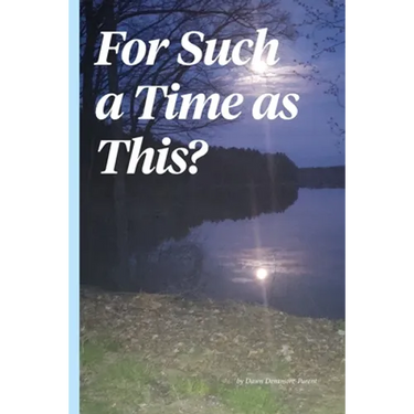 For Such a Time As This?