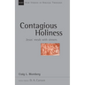 Contagious Holiness: Jesus' Meals with Sinners Volume 19