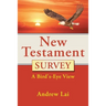 New Testament Survey: A Bird's-Eye View