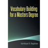 Vocabulary Building for a Masters Degree