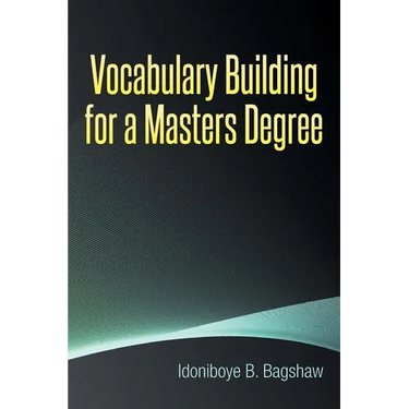 Vocabulary Building for a Masters Degree