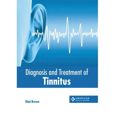 Diagnosis and Treatment of Tinnitus