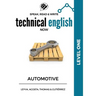 Speak, Read & Write Technical English Now: Automotive - Level 1