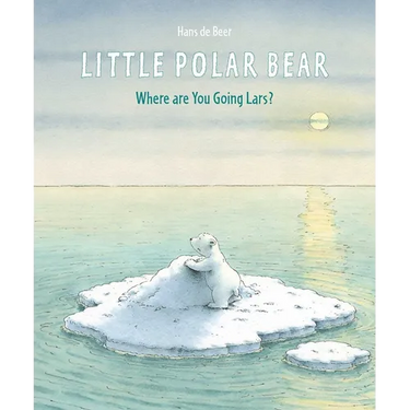 Little Polar Bear: Where Are You Going Lars?