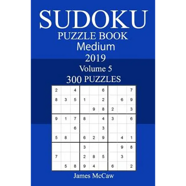 300 Medium Sudoku Puzzle Book 2019