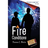 Fire Conditions
