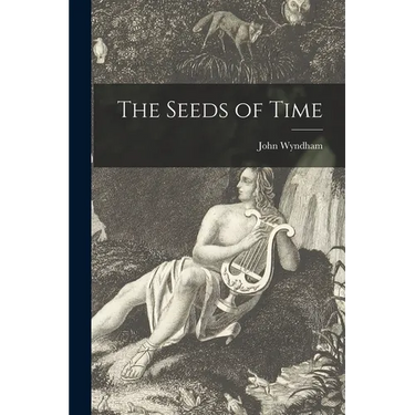 The Seeds of Time
