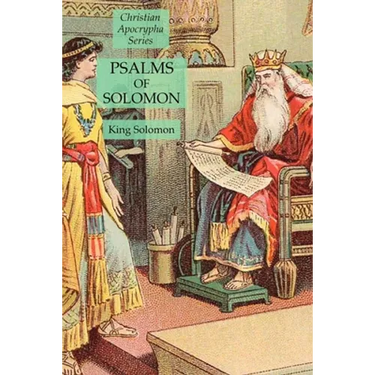 Psalms of Solomon: Christian Apocrypha Series