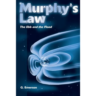 Murphy's Law: The Ebb and the Flood
