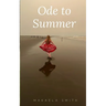Ode to Summer